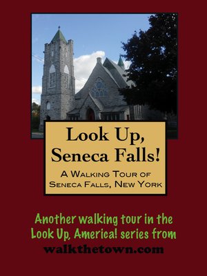 cover image of A Walking Tour of Seneca Falls, New York